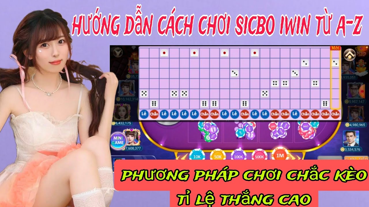 SicBo Iwin - Iwin68 | hướng dẫn bắt cầu sicbo iwin68 cho người mới | link tải iwin68